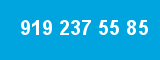 919 237 55 85